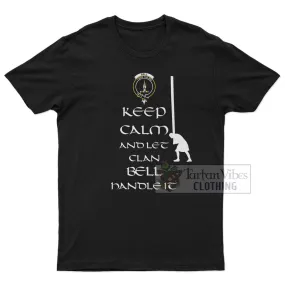 Bell Clan Men's T-Shirt: Keep Calm and Let the Clan Handle It Caber Toss Highland Games Style