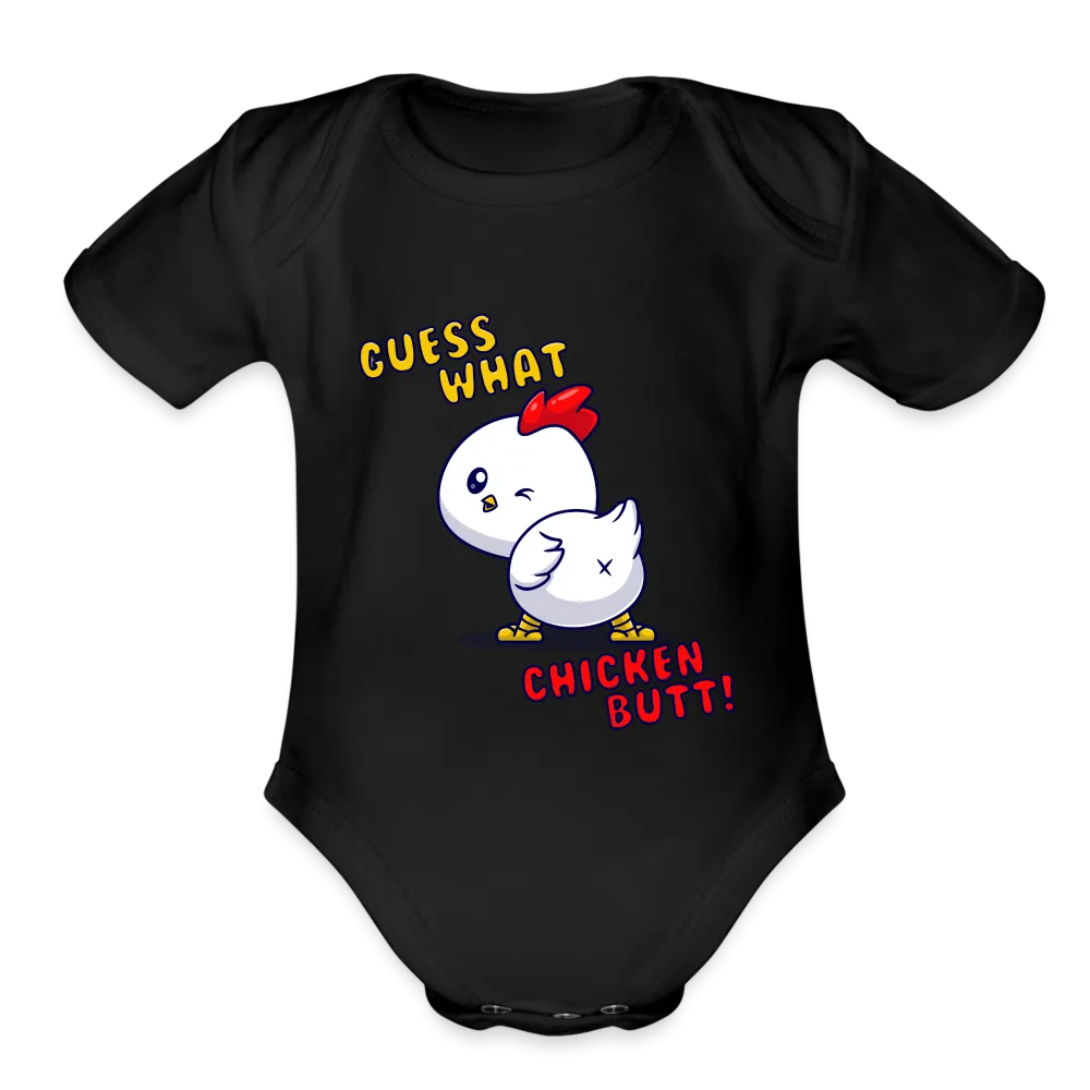 Organic Short Sleeve Baby Bodysuit - "Guess What? Chicken Butt!" Funny Graphic Onesie for Infants