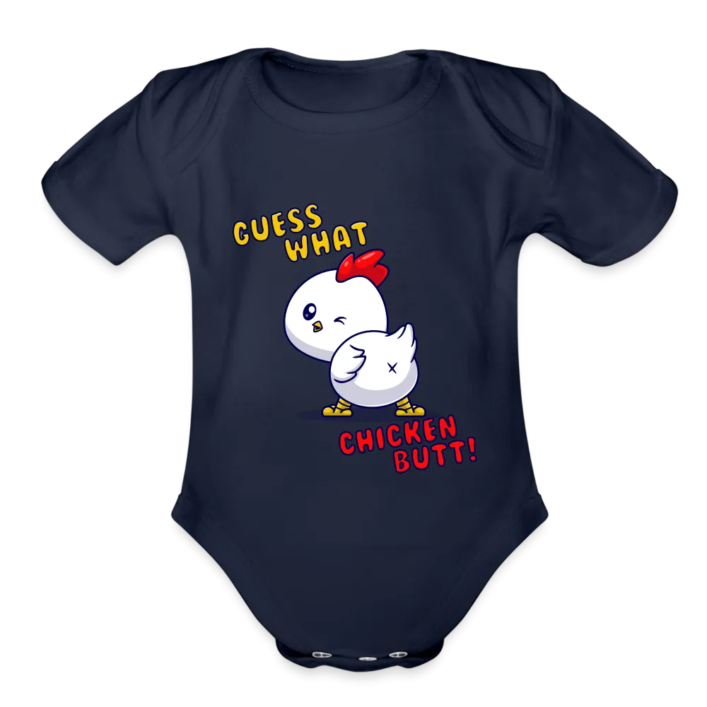 Organic Short Sleeve Baby Bodysuit - "Guess What? Chicken Butt!" Funny Graphic Onesie for Infants